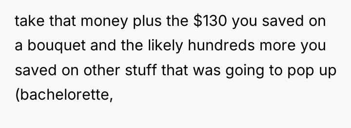 take that money plus the $130 you saved on a...
