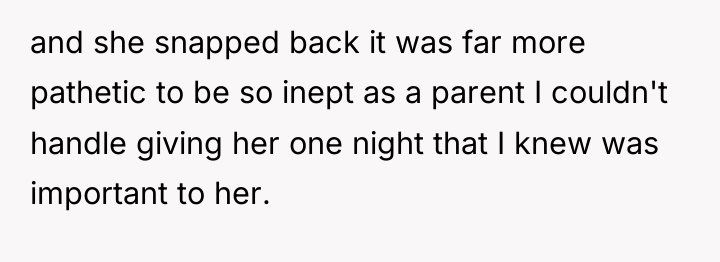 and she snapped back it was far more pathetic to...