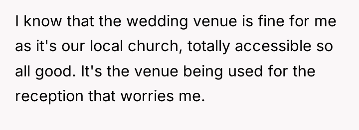 I know that the wedding venue is fine for me...