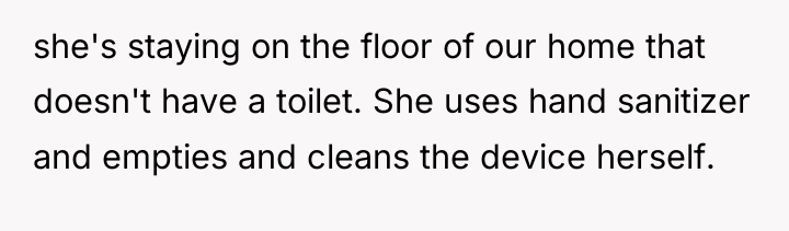 she's staying on the floor of our home that doesn't...