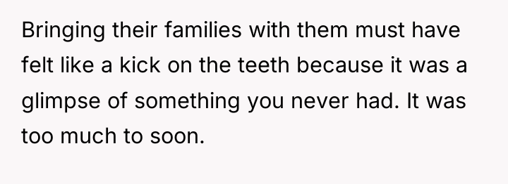 Bringing their families with them must have felt like a...