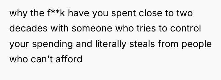 why the f**k have you spent close to two decades...