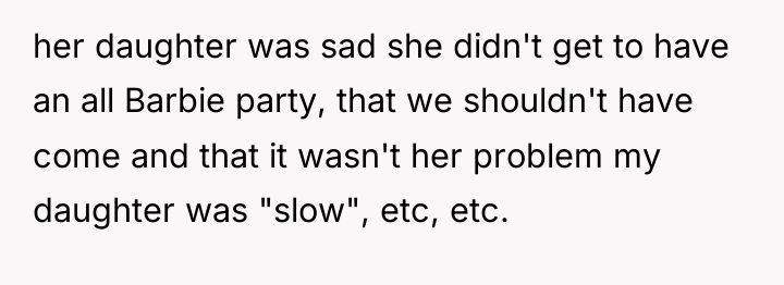 her daughter was sad she didn't get to have an...
