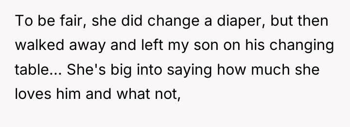 To be fair, she did change a diaper, but then...