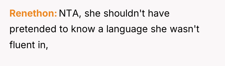 Renethon NTA, she shouldn't have pretended to know a language...