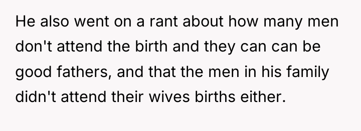 He also went on a rant about how many men...