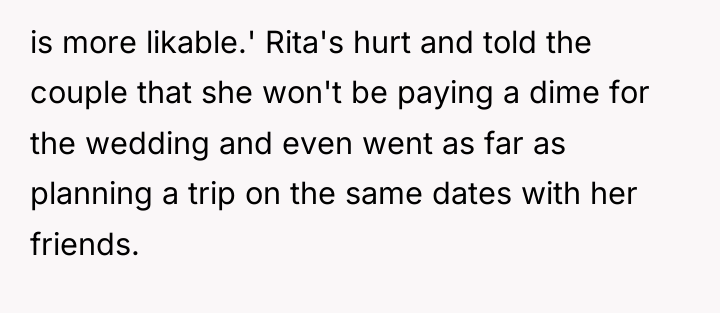 is more likable.' Rita's hurt and told the couple that...