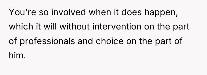 You're so involved when it does happen, which it will...
