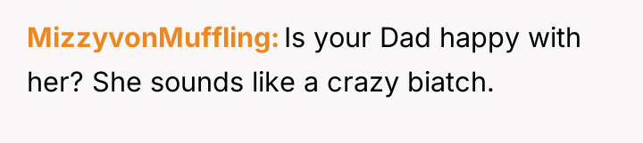 MizzyvonMuffling Is your Dad happy with her? She sounds like...
