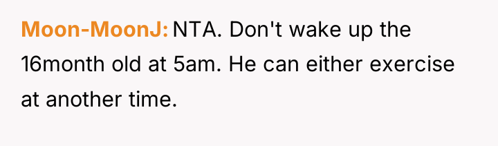 Moon-MoonJ NTA. Don't wake up the 16month old at 5am....