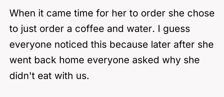 When it came time for her to order she chose...