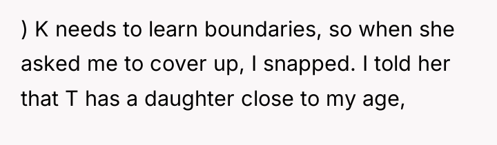 ) K needs to learn boundaries, so when she asked...