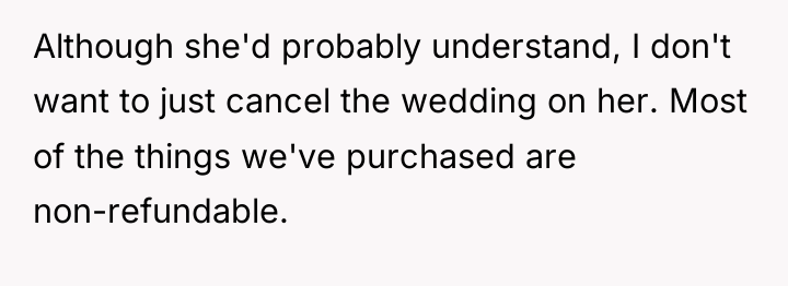 Although she'd probably understand, I don't want to just cancel...