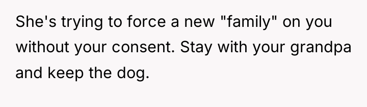 She's trying to force a new "family" on you without...