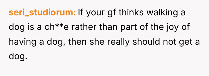 seri_studiorum If your gf thinks walking a dog is a...