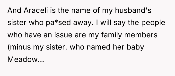 And Araceli is the name of my husband's sister who...