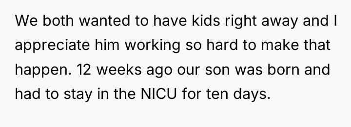 We both wanted to have kids right away and I...