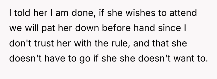I told her I am done, if she wishes to...