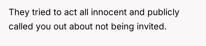 They tried to act all innocent and publicly called you...