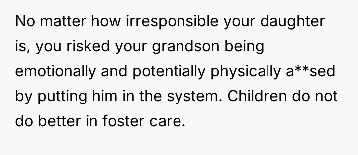 No matter how irresponsible your daughter is, you risked your...