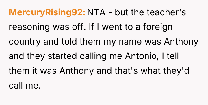 MercuryRising92 NTA - but the teacher's reasoning was off. If...