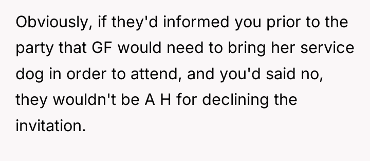 Obviously, if they'd informed you prior to the party that...
