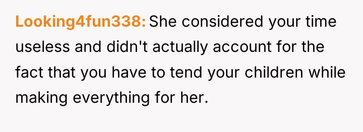 Looking4fun338 She considered your time useless and didn't actually account...