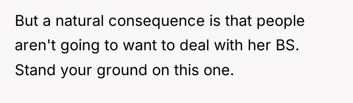 But a natural consequence is that people aren't going to...