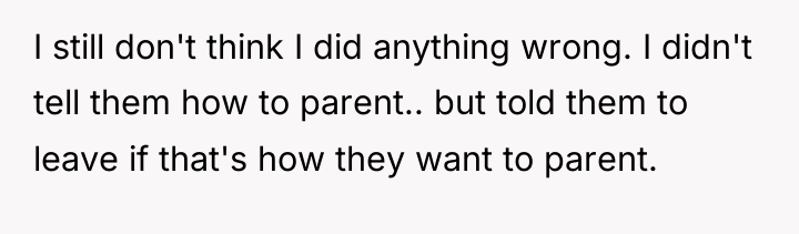 I still don't think I did anything wrong. I didn't...