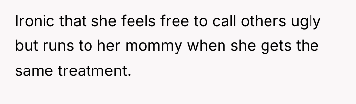Ironic that she feels free to call others ugly but...