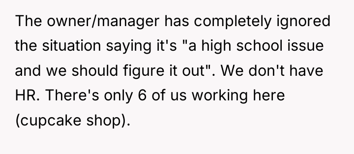 The owner/manager has completely ignored the situation saying it's "a...