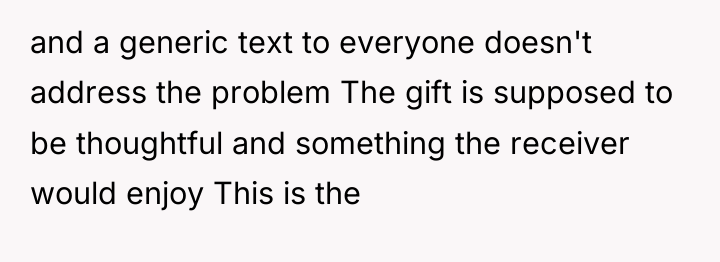 and a generic text to everyone doesn't address the problem...