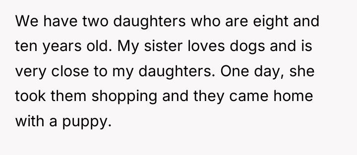 We have two daughters who are eight and ten years...