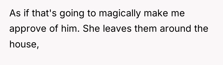 As if that's going to magically make me approve of...