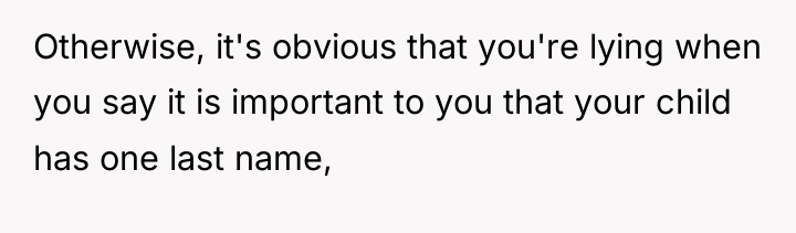 Otherwise, it's obvious that you're lying when you say it...