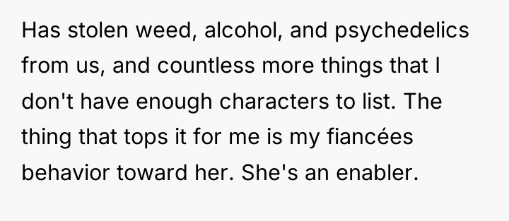 Has stolen weed, alcohol, and psychedelics from us, and countless...