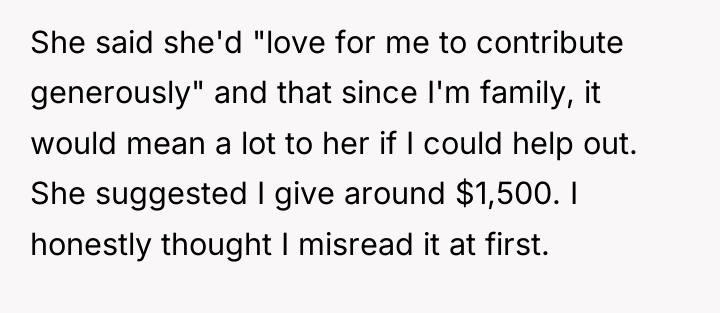 She said she'd "love for me to contribute generously" and...