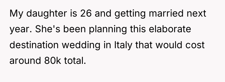 My daughter is 26 and getting married next year. She's...