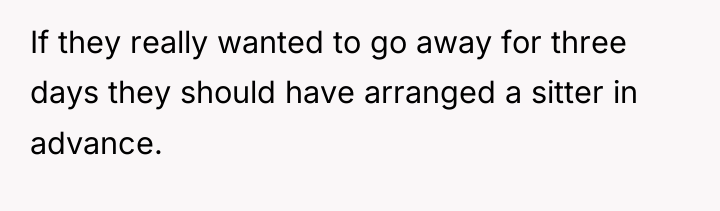 If they really wanted to go away for three days...