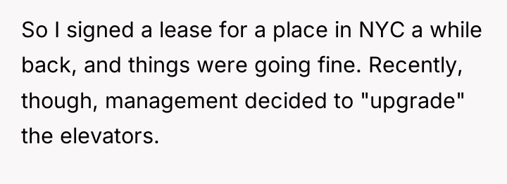 So I signed a lease for a place in NYC...