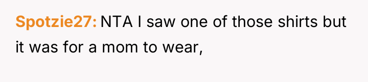 Spotzie27 NTA I saw one of those shirts but it...