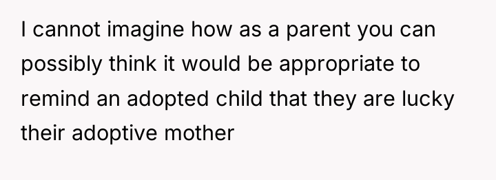 I cannot imagine how as a parent you can possibly...