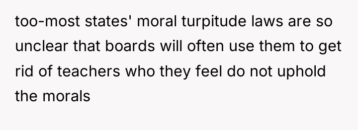 too-most states' moral turpitude laws are so unclear that boards...