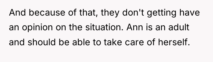 And because of that, they don't getting have an opinion...