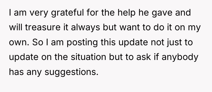 I am very grateful for the help he gave and...