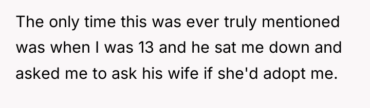 The only time this was ever truly mentioned was when...