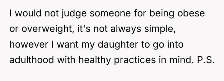 I would not judge someone for being obese or overweight,...