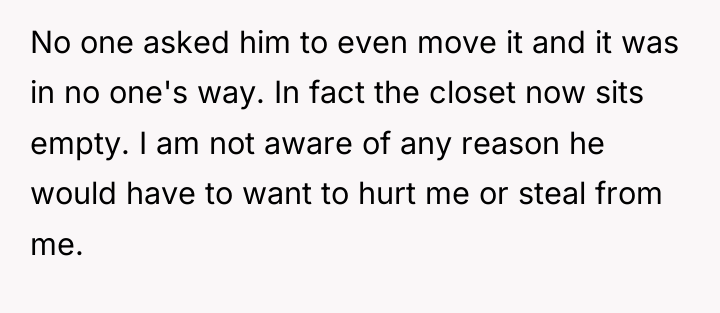 No one asked him to even move it and it...