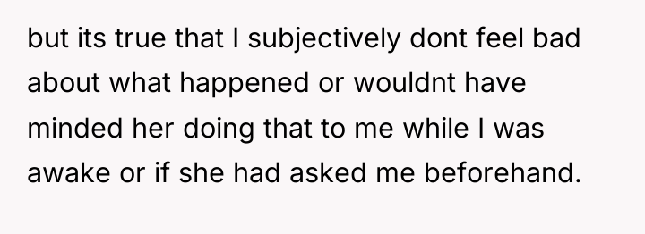 but its true that I subjectively dont feel bad about...