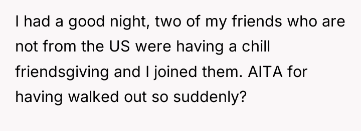 I had a good night, two of my friends who...